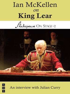 cover image of Ian McKellen on King Lear (Shakespeare On Stage)